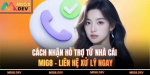 cách nhận hỗ trợ từ nhà cái
