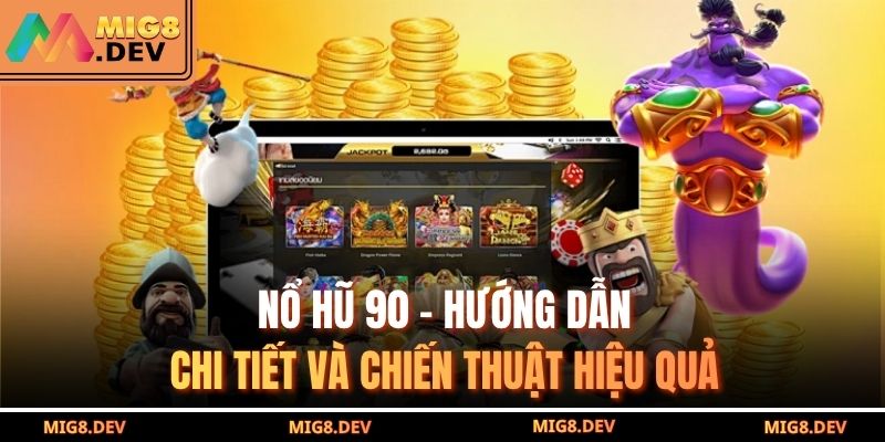 Nổ Hũ 90